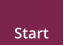 Start