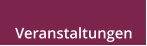 Veranstaltungen